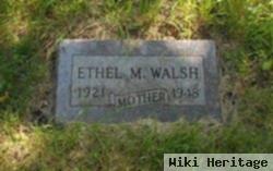 Ethel M. Walsh