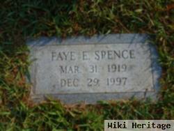 Faye E. Spence