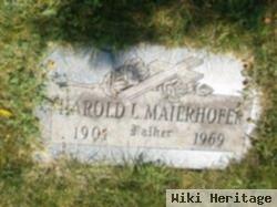 Harold L Maierhofer