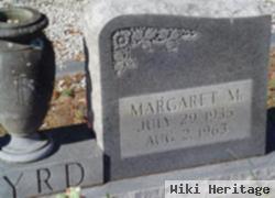 Margaret M Byrd