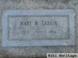 Mary M. Larkin