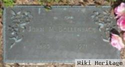 John M. Bollenbach