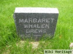 Margaret Whalen Drews