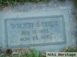 Dorothy B Childs