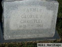 George F Christley