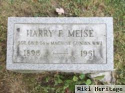 Harry F. Meise