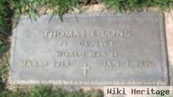 Thomas E. Long