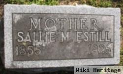 Sallie M Estill