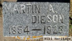 Martin A. Dieson