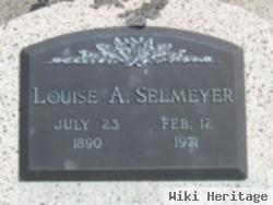 Louise A Selmeyer