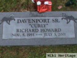 Richard Howard "curly" Davenport, Sr