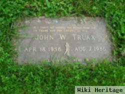 John W. Truax