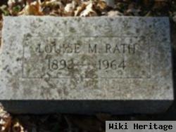 Louise M. Rath