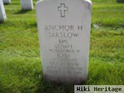 Anchor H Sarslow