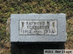 Raymond W. Schroeder