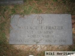 Wallace E Frazier