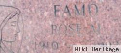 Rose M. Famo