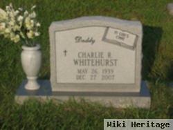 Charlie R Whitehurst