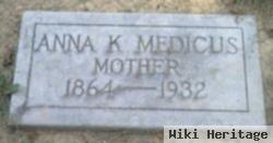 Anna K Medicus