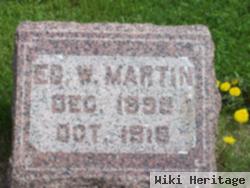 Edward W. Martin