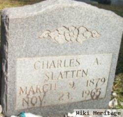 Charles A Slatten