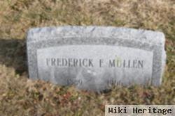 Frederick F. Mullen