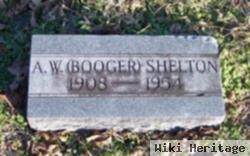 A. W. "booger" Shelton