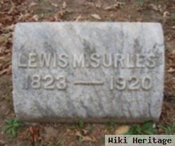 Lewis M Surles