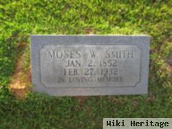 Moses W Smith