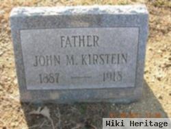 John M Kirstein