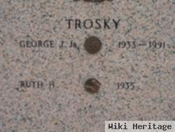 George J Trosky, Jr