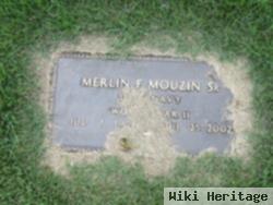 Merlin Francis Mouzin, Sr