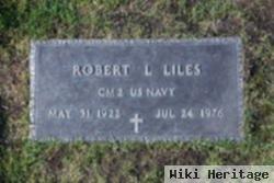 Robert L Liles