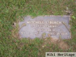 Mitchell L Burch