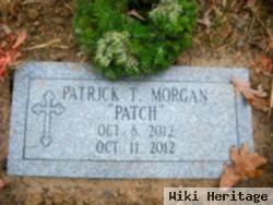 Patrick T "patch" Morgan