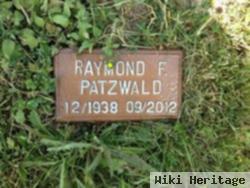 Raymond F. Patzwald