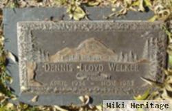 Dennis Lloyd Welker