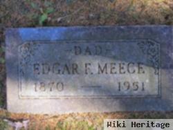 Edgar F Meece