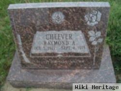 Raymond A. Cheever