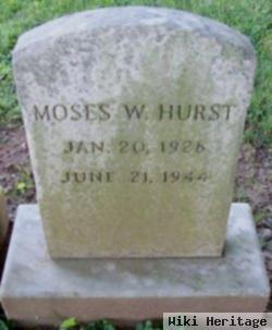 Moses W Hurst