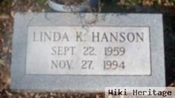Linda K. Hanson