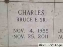 Bruce E Charles, Sr