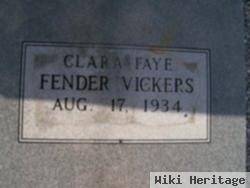 Clara Faye Fender Vickers