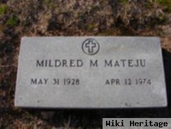 Mildred M Mateju