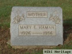 Mary E. Haman