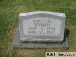 Mary Sue Wyman