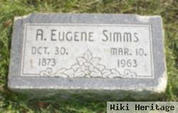 A. Eugene Simms