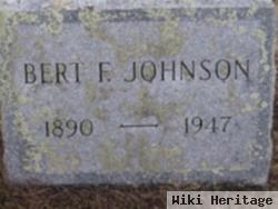 Bert F Johnson