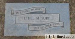 Ethel M Sury