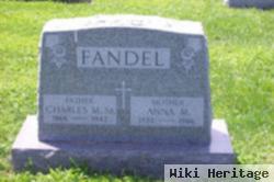 Charles M. Fandel, Sr